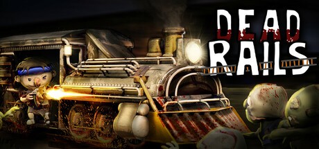 Games like Dead Rails
