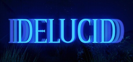 Games like DELUCID
