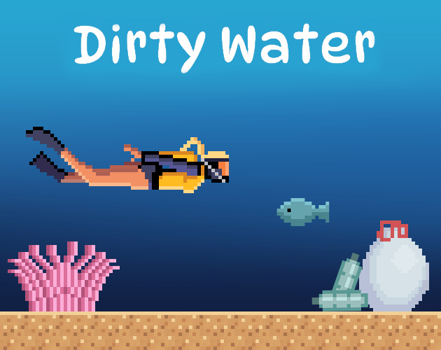Games like Dirty Water