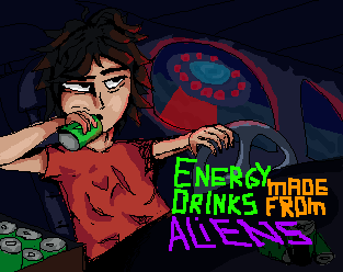 Games like ENERGY DRINKS made from ALIENS