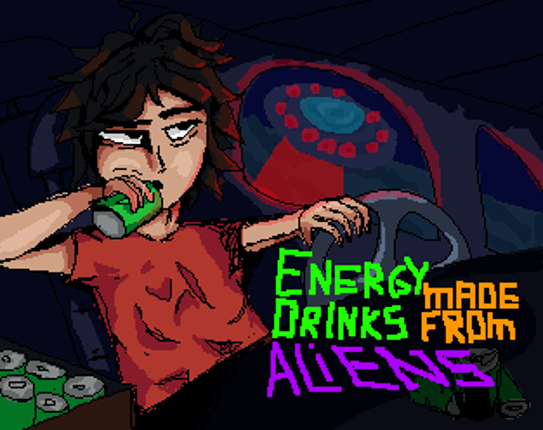 ENERGY DRINKS made from ALIENS Image