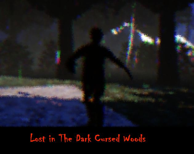 Games like Lost in The Dark Cursed Woods