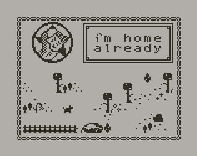 Games like i'm home already