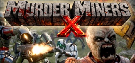 Games like Murder Miners X