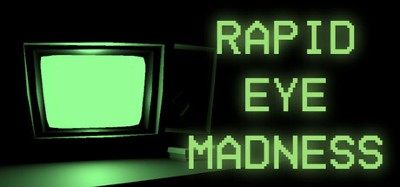 Rapid Eye Madness Image