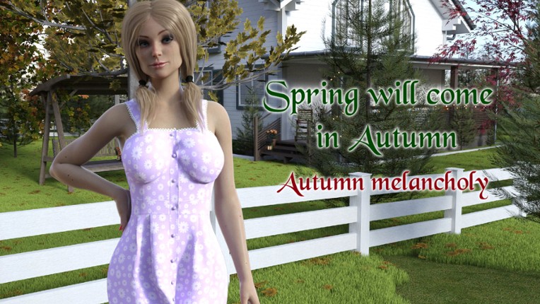 Spring Will Come In Autumn (Part 1) screenshot