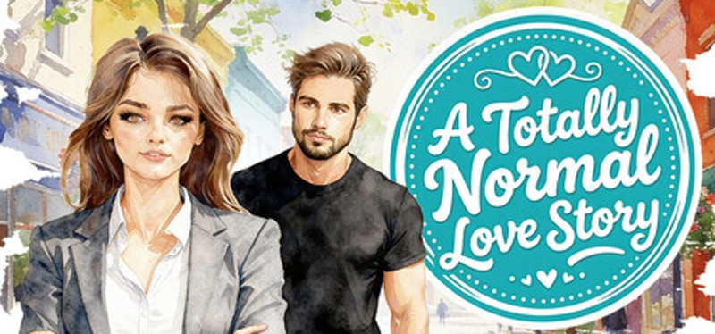 A Totally Normal Love Story Image