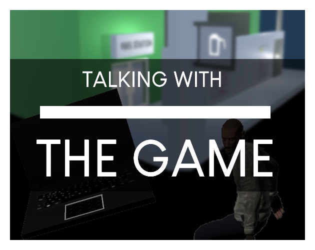 Games like Talking with THE GAME