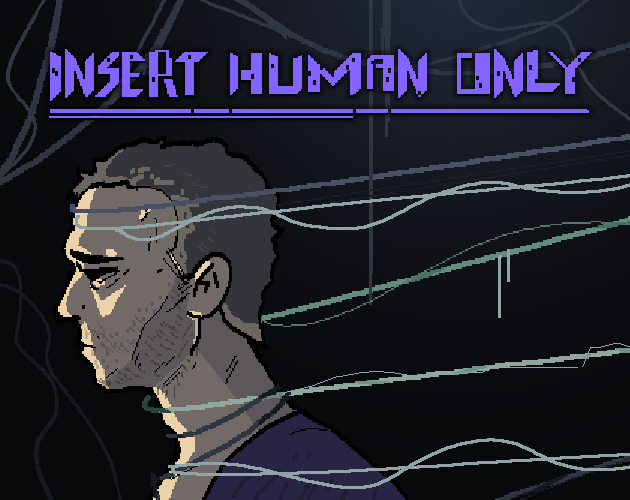Games like Insert Human Only