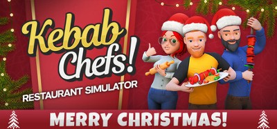 Kebab Chefs! - Restaurant Simulator Image