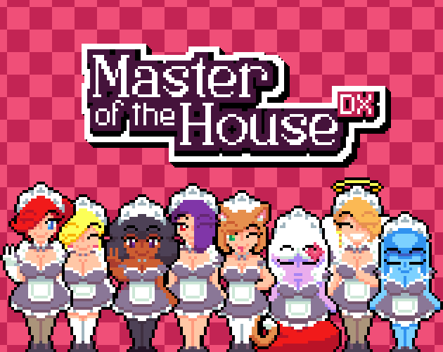 Games like Master of the House DX