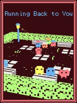 Games like Running Back to You