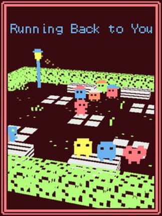 Running Back to You Image