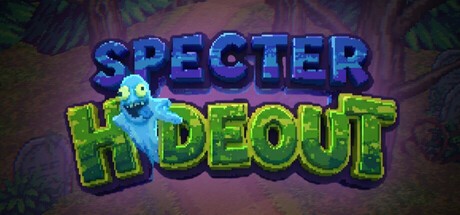 Games like Specter Hideout
