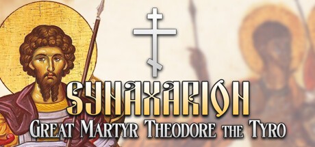 Games like Synaxarion: Great Martyr Theodore the Tyro