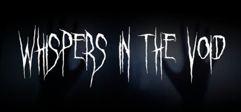 Whispers in the Void Game Cover