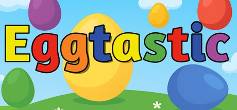 Eggtastic Image