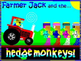 Farmer Jack and the Hedge Monkeys! Image