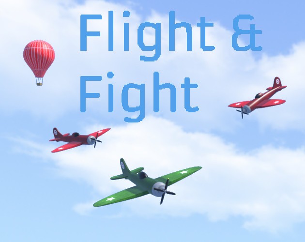 Games like Flight & Fight