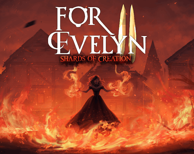Games like For Evelyn II: Shards of Creation