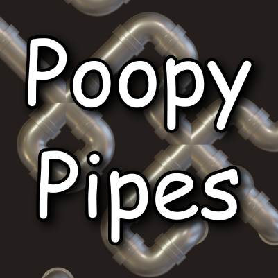 Games like Poopy Pipes
