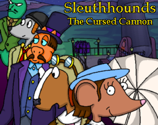 Sleuthhounds: The Cursed Cannon Image