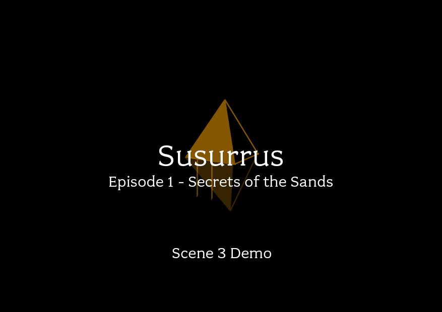 Games like Susurrus (Scene 3 Demo)
