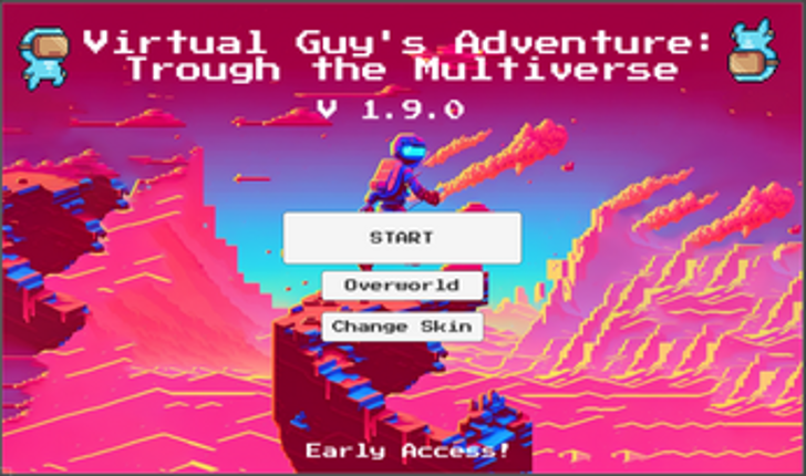 Virtual Guy's Adventure: Trough the Pixelverse Image