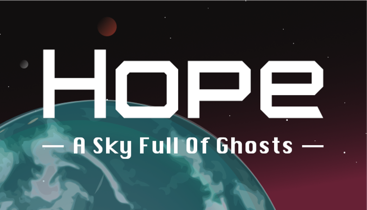 Hope: A Sky Full of Ghosts Image