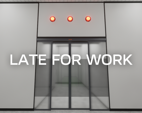 Late for Work Image