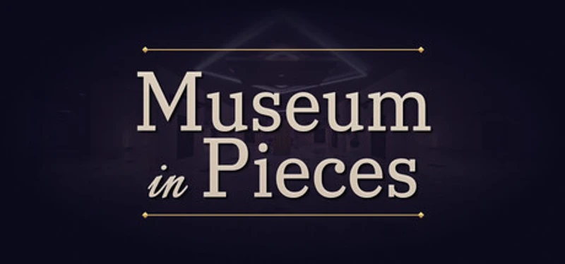Museum in Pieces Image