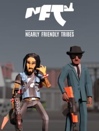 Nearly Friendly Tribes Image