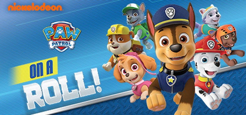 Paw Patrol: On a Roll Image