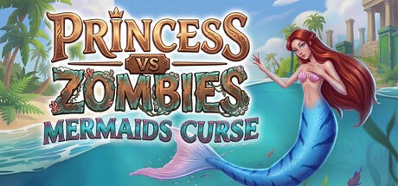 Princess Vs Zombies: Mermaid Curse Image