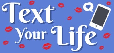 Text Your Life Image