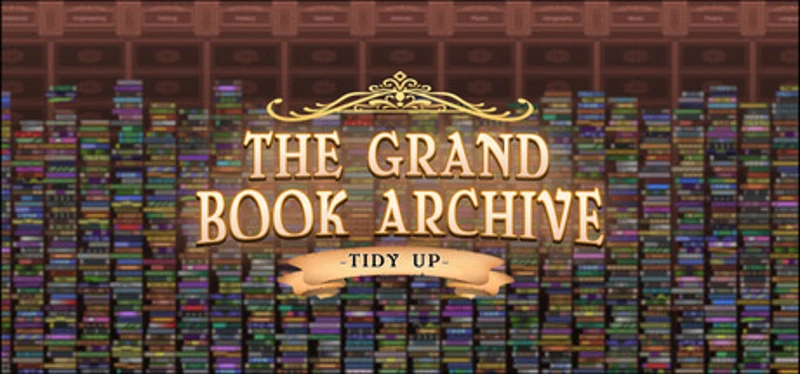 The Grand Book Archive: Tidy Up Image