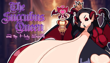 The Succubus Queen and the Holy Sword [DEMO] Image