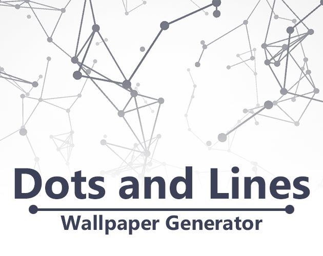 Games like Wallpaper Generator - Dots and Lines