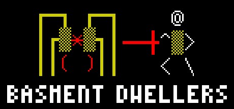 Games like BASMENT DWELLERS