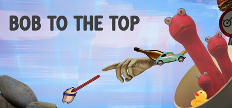 Bob To The Top Image