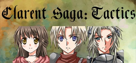 Games like Clarent Saga: Tactics