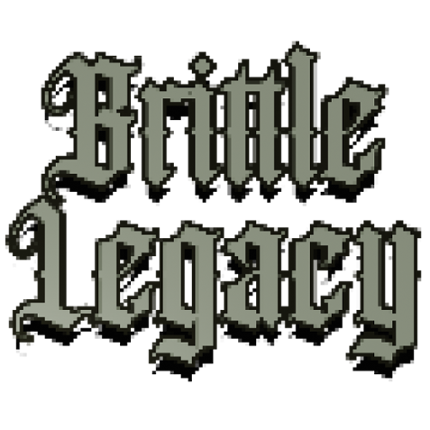 Brittle Legacy [Demo] Game Cover