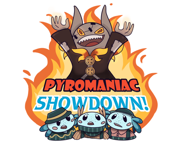 Games like Pyromaniac Showdown