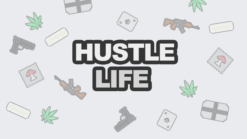Games like Hustle Life: Drug Dealing RPG