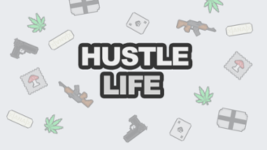 Hustle Life: Drug Dealing RPG Image