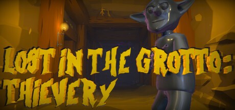 Games like Lost In The Grotto: Thievery