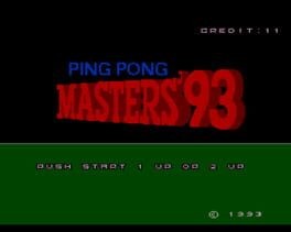 Games like Ping Pong Masters '93
