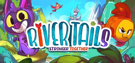 Games like River Tails: Stronger Together