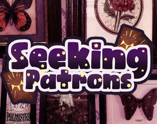 Games like Seeking Patrons
