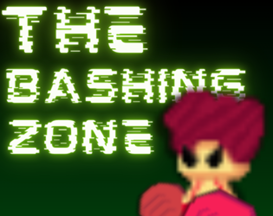 The Bashing Zone Image